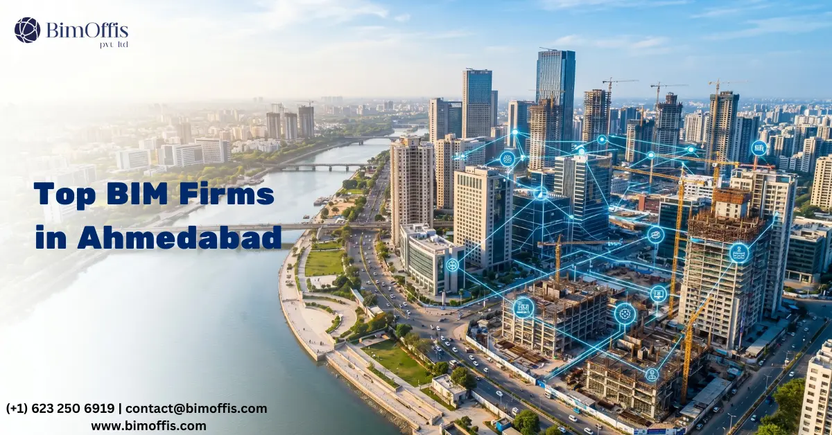 Top BIM service providers in Ahmedabad